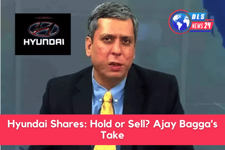 Hyundai Shares: Hold or Sell? Ajay Bagga's Take